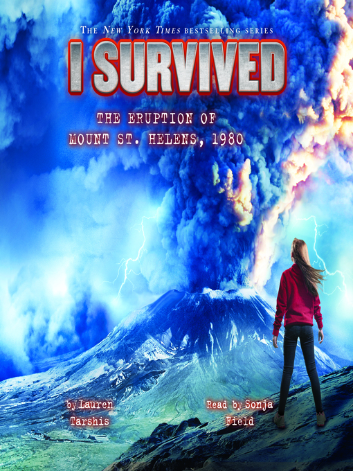 Title details for I Survived the Eruption of Mount St. Helens, 1980 (I Survived #14) by Lauren Tarshis - Available